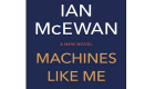 "آلات مثلي".. رواية عن الحب البشري حين يكون لآلة