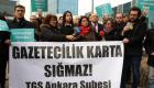 Türkiye Gazeteciler Sendikası: İcazetli gazeteci olmadık, olmayacağız