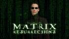 'The Matrix Resurrections' vizyonda