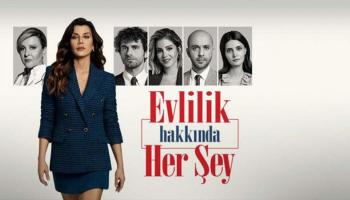 Evlilik Hakkında Her Şey dizisine sürpriz transfer!