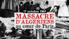 Algérie : les massacres du 17 octobre 1961, des crimes imprescriptibles non reconnus par la France