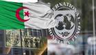 Algérie : où se situe l'économie du pays aux yeux du FMI ? Voici le rapport