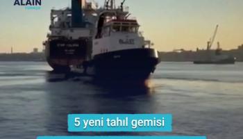 5 yeni tahıl gemisi Ukrayna limanlarından yola çıktı