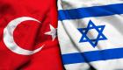 تركيا وإسرائيل قبل التطبيع.. علاقات سرية وتعاون واستثمار
