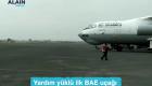 Yardım yüklü ilk BAE uçağı  Hartum Havaalanın'a ulaştı 