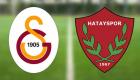 Galatasaray Hatayspor maçı ne zaman, saat kaçta hangi kanalda?