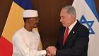رئيس تشاد في إسرائيل لافتتاح سفارة.. ونتنياهو يتغزل بـ"قلب" أفريقيا