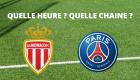 PSG - Monaco : à quelle heure et sur quelle chaîne voir le match de Ligue 1 ?