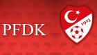 PFDK Galatasaray, Beşiktaş ve Fenerbahçe’ye ceza yağdırdı