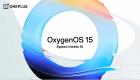 نظام «OxygenOS 15».. تحديثات شاملة ودعم واسع للذكاء الاصطناعي