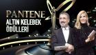 Pantene Altın Kelebek Ödül Töreni ne zaman?