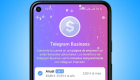 تلگرام «بیزینس» با امکانات ویژه برای کسب‌و‌کارها راه‌اندازی شد