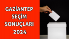 Gaziantep Seçim Sonuçları 2024: Fatma Şahin mi Muzaffer Ertürk mü kazandı?