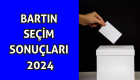 Bartın seçim sonuçları 2024 oy oranları! MHP mi CHP mi Kazandı