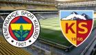 Fenerbahçe Kayserispor ilk 11 maç kadrosu! FB Kayseri maçı hangi kanalda?