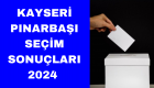 Kayseri-Pınarbaşı seçim sonuçları belli oldu Haziran 2024 