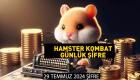 Hamster Kombat günlük şifre 29 Temmuz 2024 Kombo Kartları