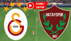 Galatasaray Hatayspor maçı canlı izle şifresiz link GS Hatay