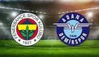 Fenerbahçe Adana Demirspor maçı canlı izle Bein Sports 1