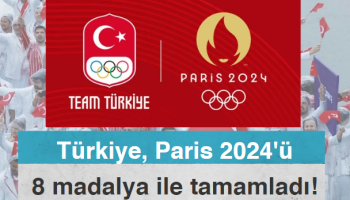 Türkiye, Paris 2024'ü 8 madalya ile tamamladı!