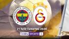  Fenerbahçe Galatasaray şifresiz canlı izle FB GS beIN Sports 1 canlı yayın