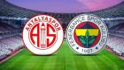 Antalyaspor Fenerbahçe maç kadrosu muhtemel ilk 11'ler 