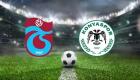 Trabzonspor – Konyaspor maçının 11’leri açıklandı