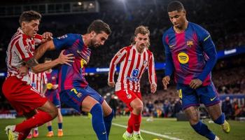 برشلونة وأتلتيكو مدريد