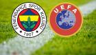 Fenerbahçe’ye UEFA’dan üç ayrı başlıkta ceza