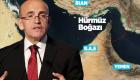 Hazine ve Maliye Bakanı Şimşek’ten Hürmüz Boğazı açıklaması