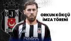 Beşiktaş Orkun Kökçü İmza Töreni Hangi Kanalda? 