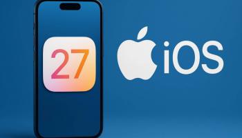 مزايا نظام iOS 27 الجديدة لتطبيقات الآيفون