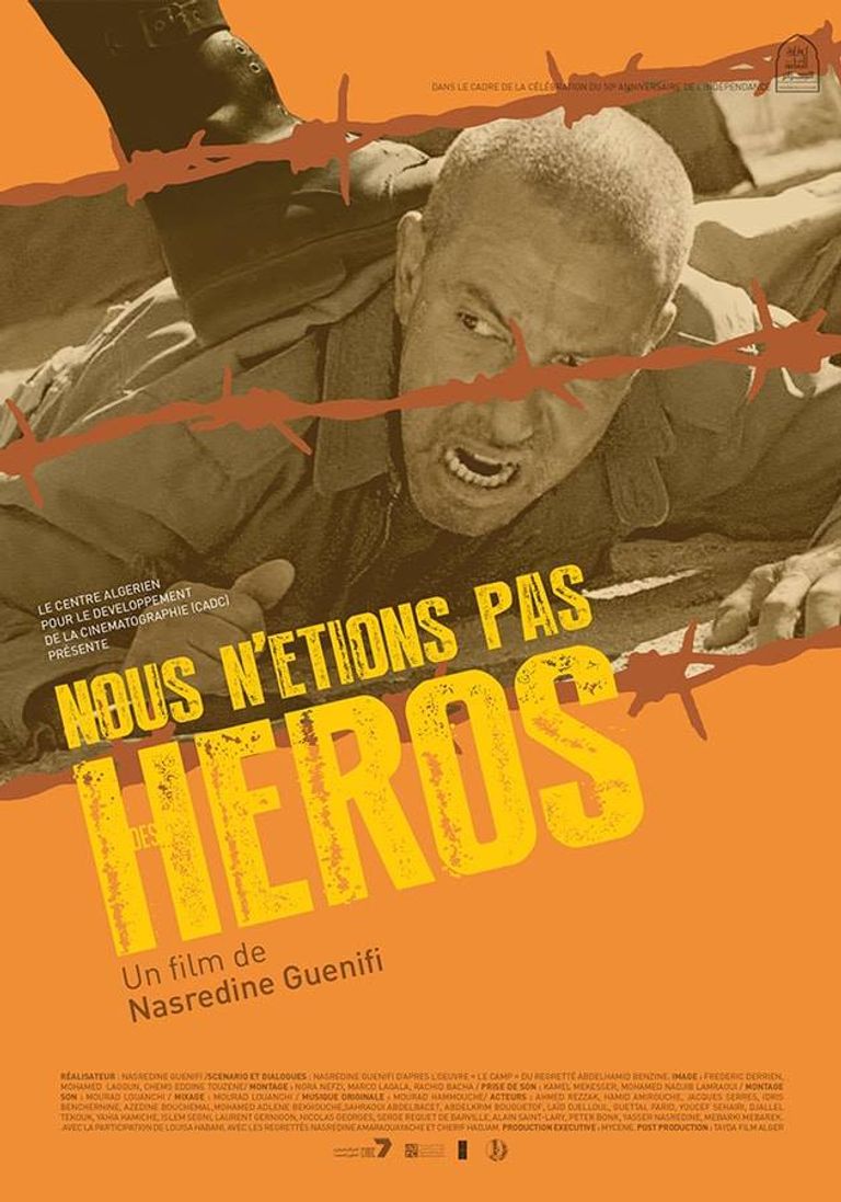 الفيلم الجزائري لم نكن أبطالا الفيلم الجزائري