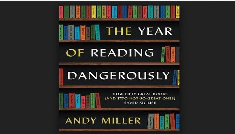 كتاب (سنة القراءة الخطرة) للبريطاني آندي ميللر