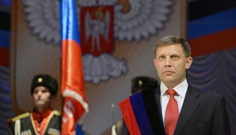 زعيم إقليم دونتسك الانفصالي ألكسندر زخارتشنكو