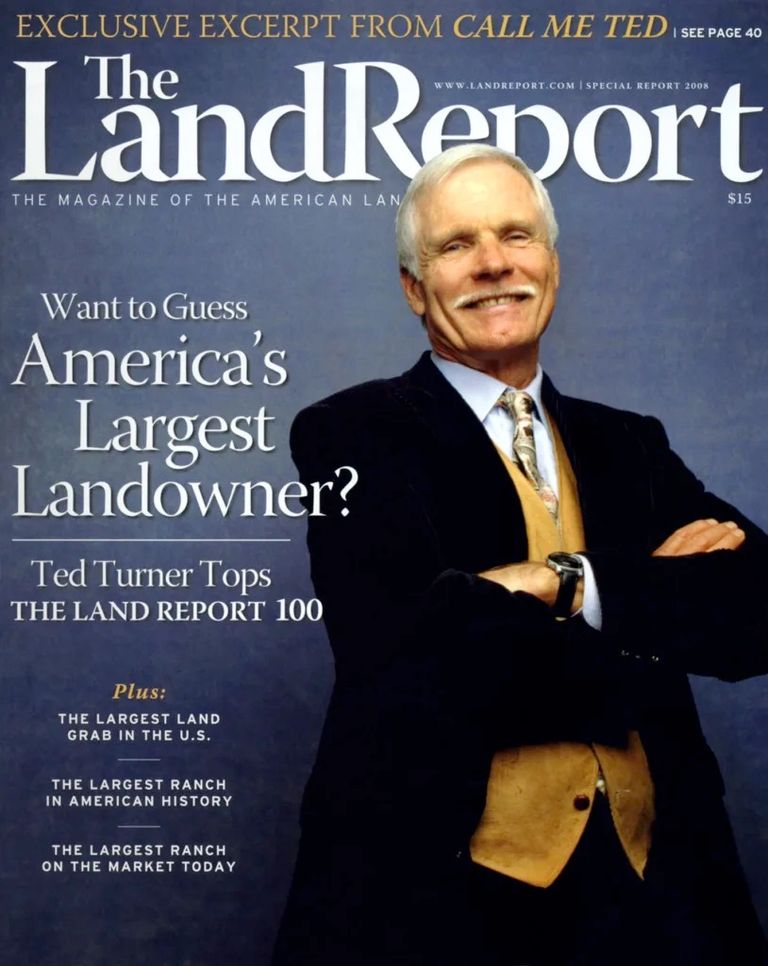 تيد ترنر أكبر ملاك الأراضي في أمريكا