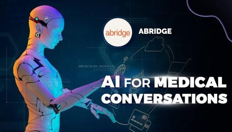 شركة Abridge تقدم حلولا للأطباء