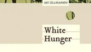 «الجوع الأبيض» للفنلندي آكي أوليكانين.. تظهر بالعربية قريبًا