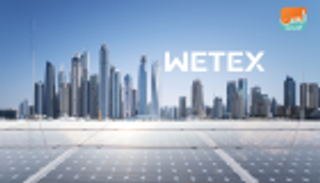 110 شركات صينية في معرضي "ويتيكس" و"دبي للطاقة الشمسية"