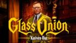 اتفاق غير مسبوق بين نتفليكس وشبكات سينما بشأن عرض Glass Onion 2