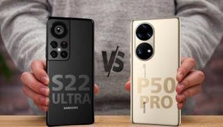 مقارنة بين هاتفي سامسونج S22 وهواوي P50 برو