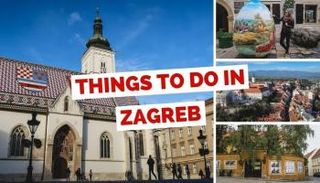 السياحة في زغرب…4 أماكن سياحية والوقت المناسب للزيارة