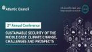 "الأمن المستدام بالشرق الأوسط".. مؤتمر تريندز يصدح بهموم المناخ