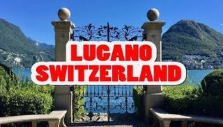 السياحة في لوغانو.. 5 مقاصد رائعة بقلب سويسرا الإيطالية