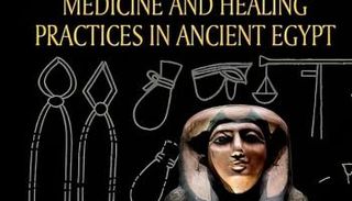 غلاف كتاب ممارسات الطب والشفاء في مصر القديمة