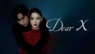 مسلسل «Dear X» يكتسح المنصات ويتصدر الترند 
