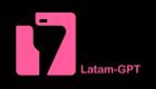 Latam-GPT.. أول نموذج للذكاء الاصطناعي على الطريقة اللاتينية