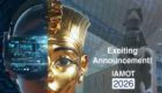 45 دولة في قمة التكنولوجيا العالمية &laquo;IAMOT 2026&raquo; بمصر